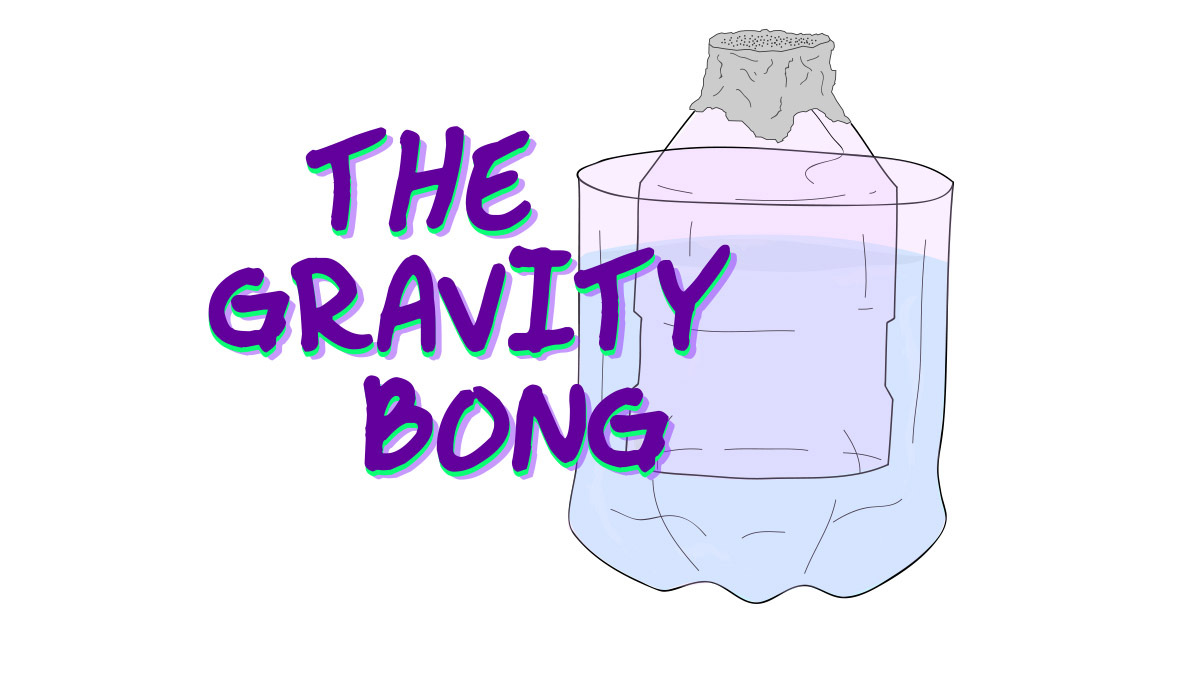 What is gravity bong and how to build it