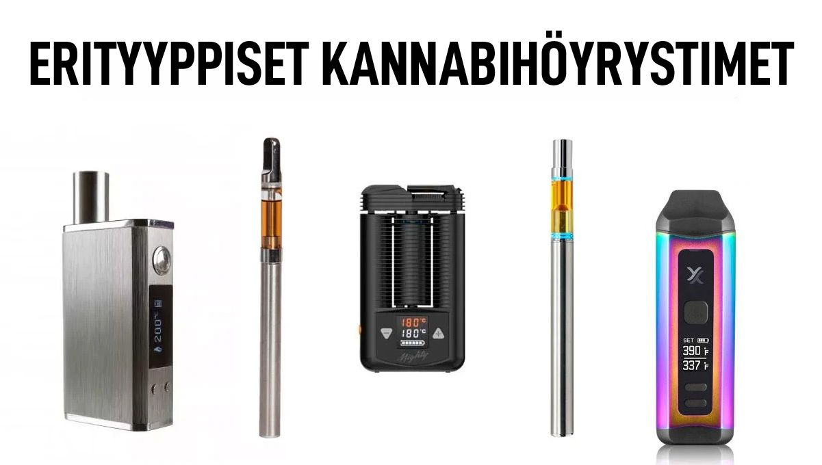 Erityyppiset kannabih&ouml;yrystimet