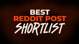 Reddit Contest Shortlist Is Here: There’s Still Time to Enter